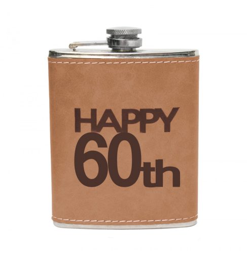 202095 STAINLESS STEEL HIP FLASK IN BROWN FAUX LEATHER WITH HAPPY 60TH LETTERING