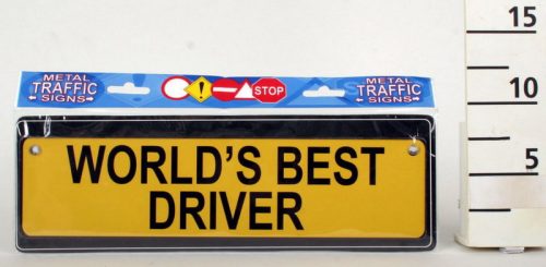634073 LICENSE PLATE, WORLD'S BEST DRIVER SIGN
