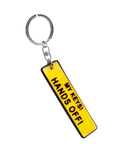 KEYRING MY KEYS! HANDS OFF! SIGN