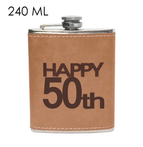 STAINLESS STEEL HIP FLASK IN BROWN FAUX LEATHER WITH HAPPY 50TH LETTERING