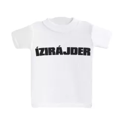 MINI PÓLÓ, ÍZIRÁJDER FELIRAT
