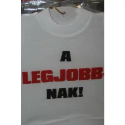 MINI PÓLÓ,  A LEGJOBBNAK! FELIRAT